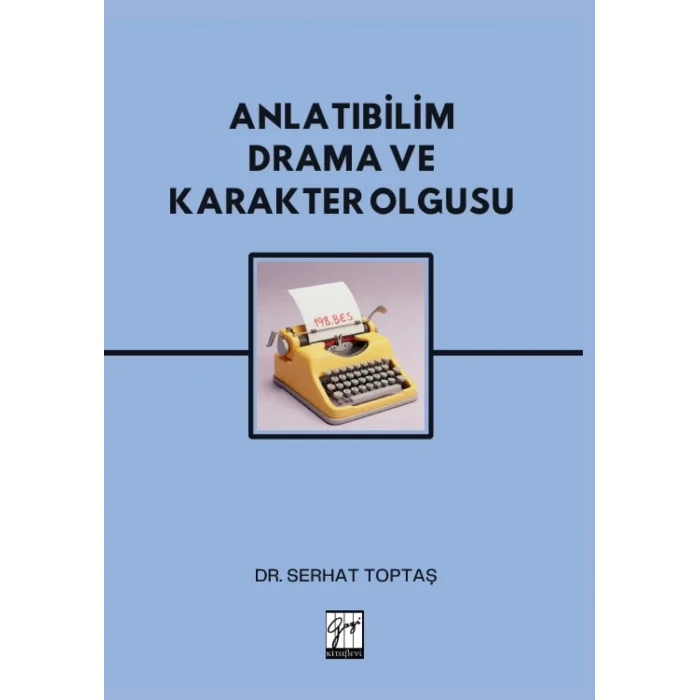 Anlatıbilim Drama ve Karakter Olgusu