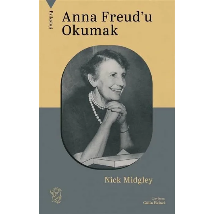 Anna Freud’u Okumak