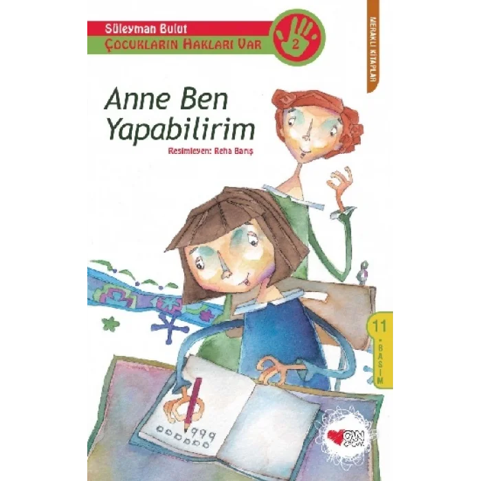 Anne Ben - Yapabilirim Çocukların Hakları Var 2