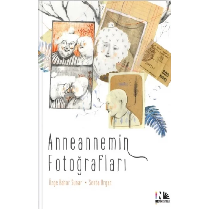 Anneannemin Fotoğrafları