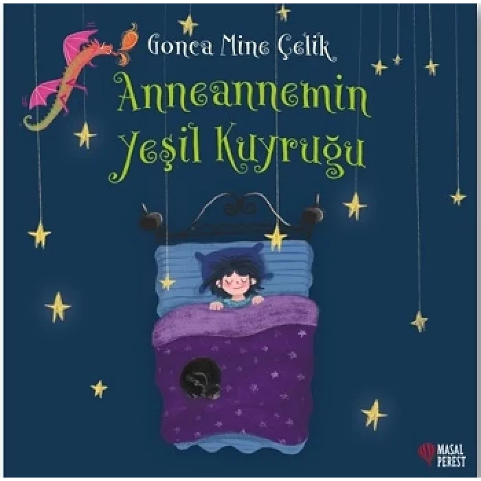 Anneannemin Yeşil Kuyruğu