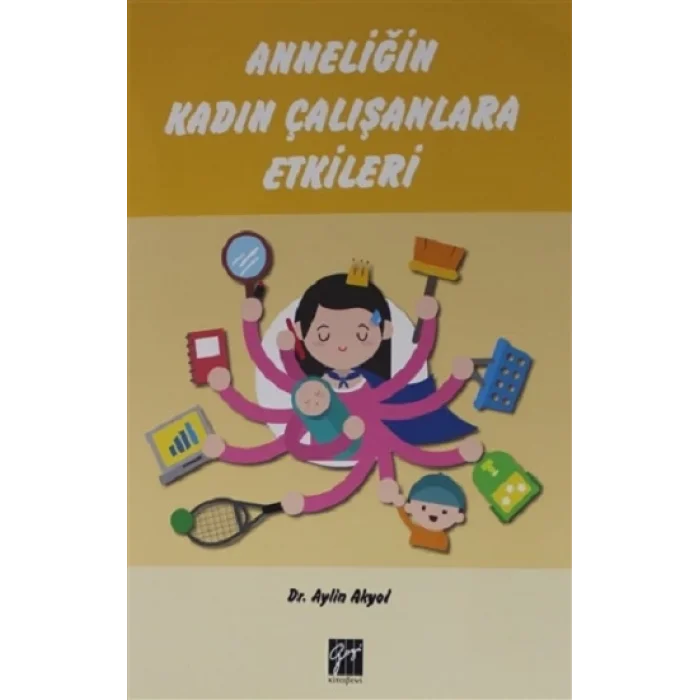 Anneliğin Kadın Çalışanlara Etkileri