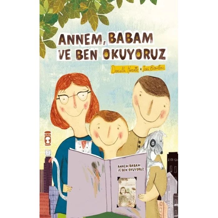 Annem Babam Ve Ben Okuyoruz