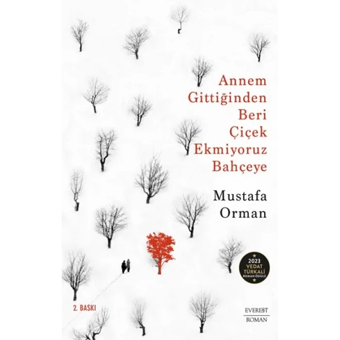 Annem Gittiğinden Beri  Çiçek Ekmiyoruz Bahçeye