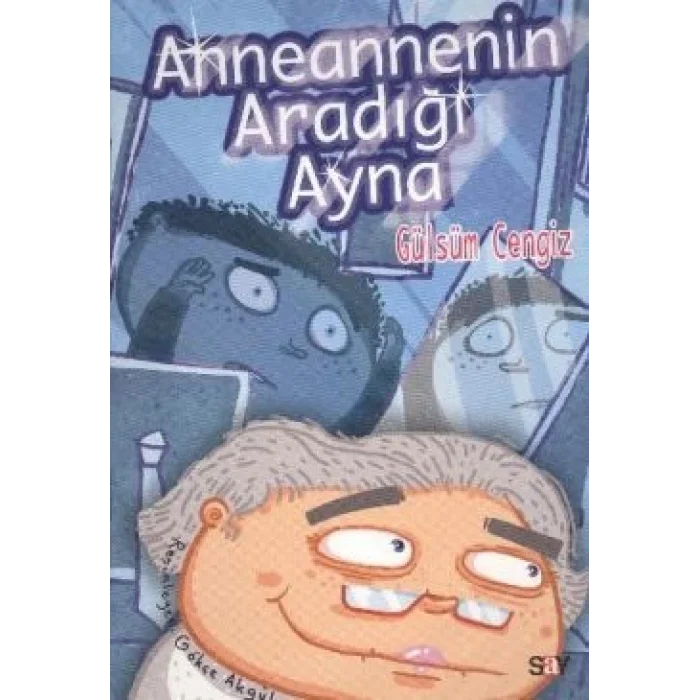 Annenannenin Aradığı Ayna (Renkli Resimli Büyük Boy)
