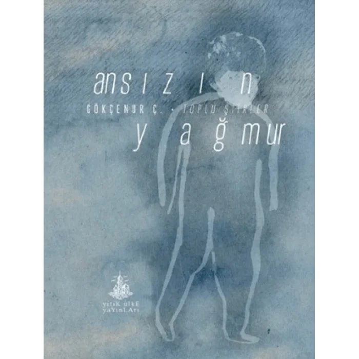 Ansızın Yağmur