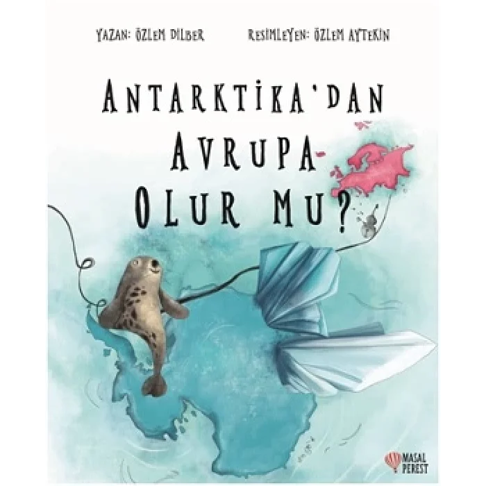 Antarktikadan Avrupa Olur Mu?