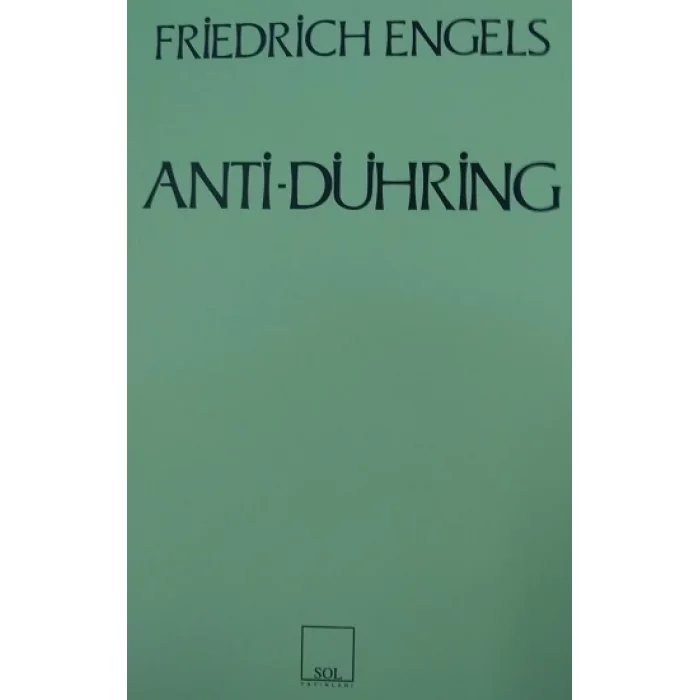 Anti-Dühring Bay Eugen Dühring Bilimi Altüst Ediyor