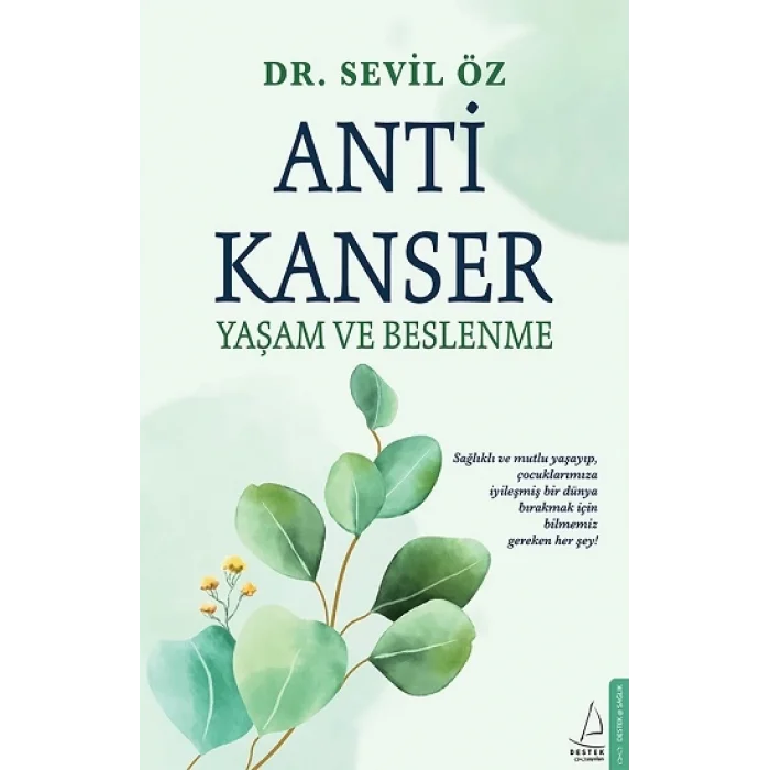 Anti Kanser Yaşam ve Beslenme
