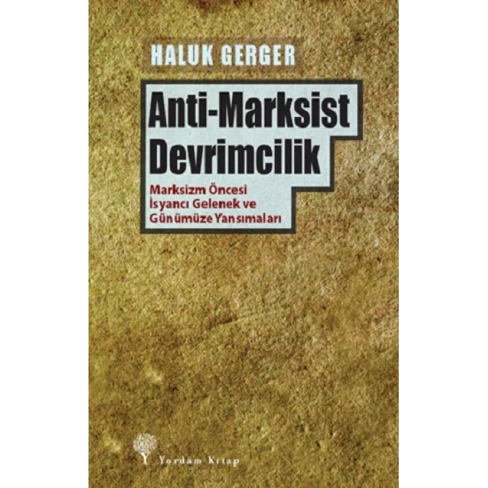 Anti-Marksist Devrimcilik