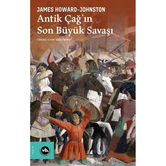 Antik Çağın Son Büyük Savaşı