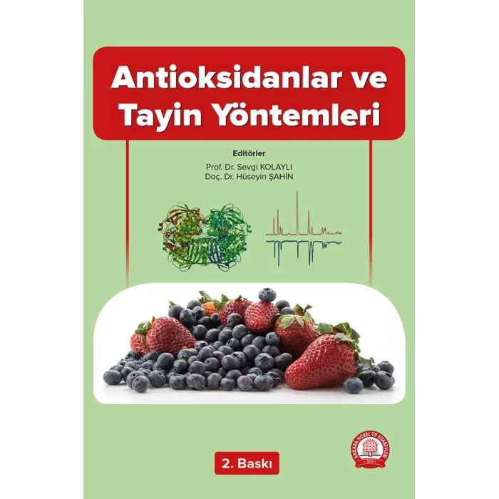 Antioksidanlar ve Tayin Yöntemleri
