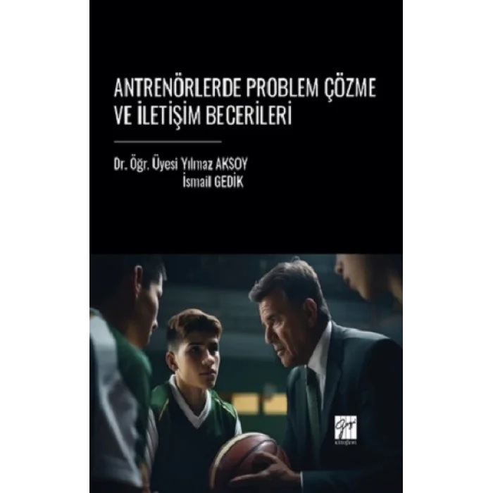 Antrenörlerde Problem Çözme ve İletişim Becerileri