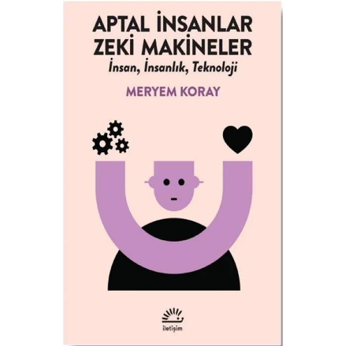 Aptal İnsanlar, Zeki Makineler