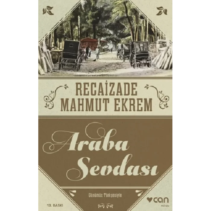 Araba Sevdası (Günümüz Türkçesiyle)