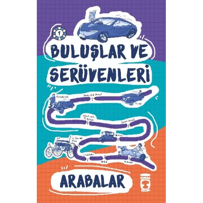 Arabalar - Buluşlar ve Serüvenleri