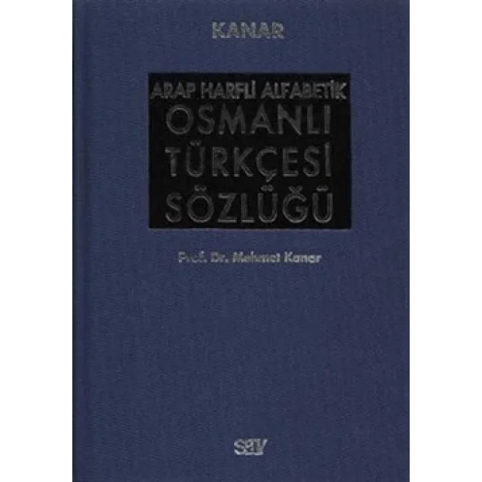 Arap Harfli Alfabetik Osmanlı Türkçesi Sözlüğü Büyük Boy
