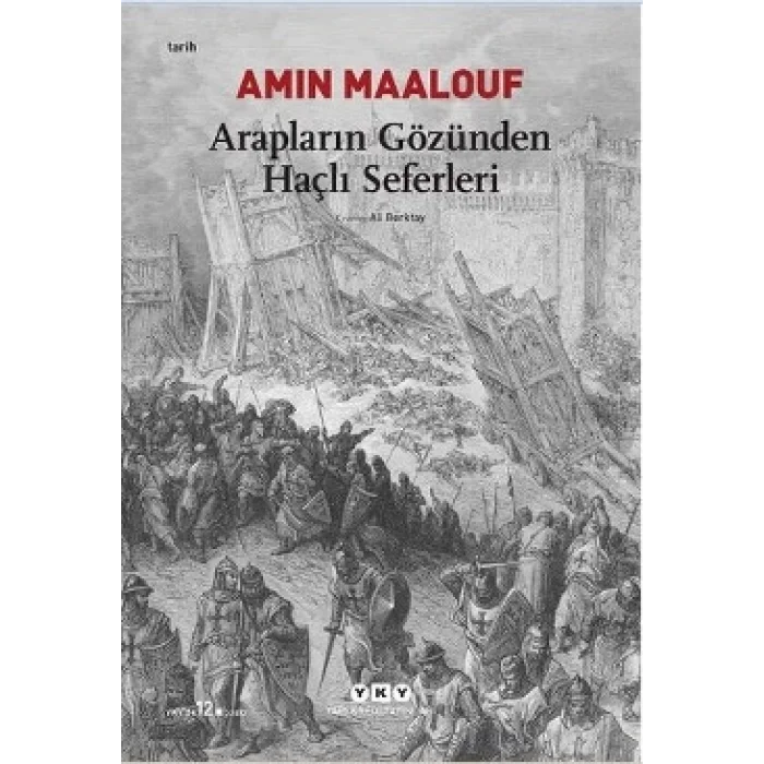 Arapların Gözünden Haçlı Seferleri