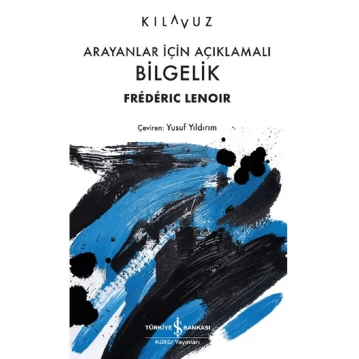 Arayanlar İçin Açıklamalı Bilgelik