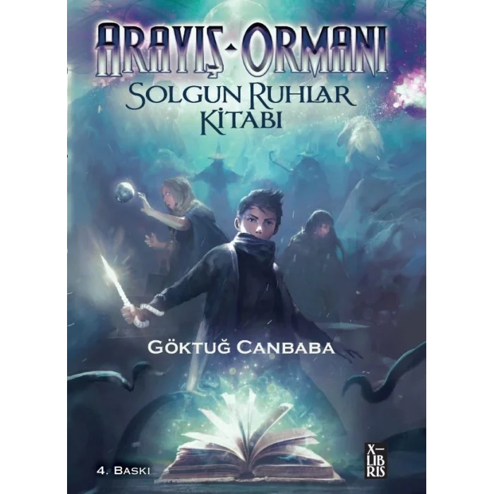 Arayış Ormanı - Solgun Ruhlar Kitabı