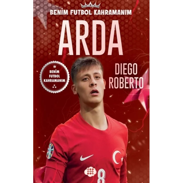 Arda – Benim Futbol Kahramanım