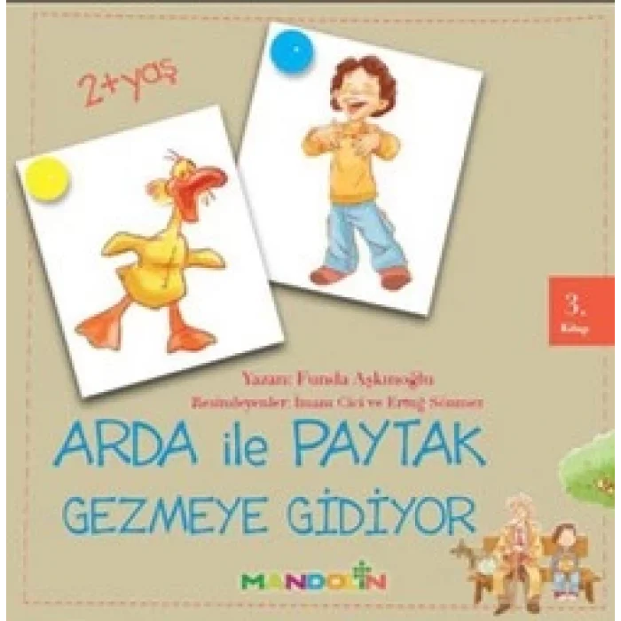 Arda ile Paytak Gezmeye Gidiyor 3. Kitap