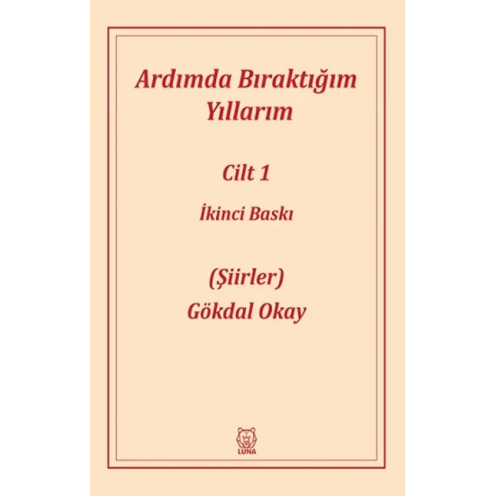Ardımda Bıraktığım Yıllarım 1