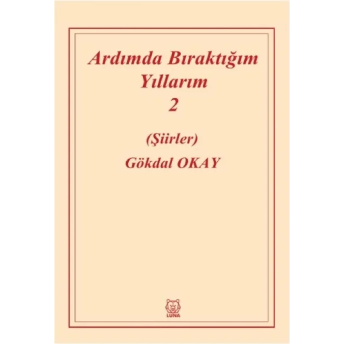 Ardımda Bıraktığım Yıllarım 2