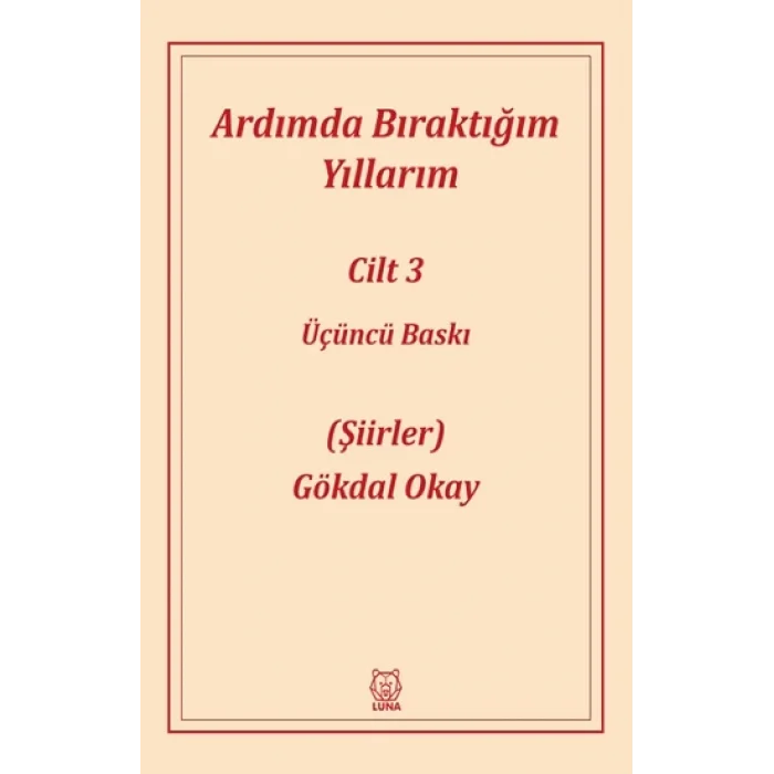 Ardımda Bıraktığım Yıllarım 3