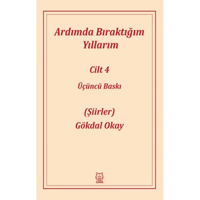 Ardımda Bıraktığım Yıllarım 4