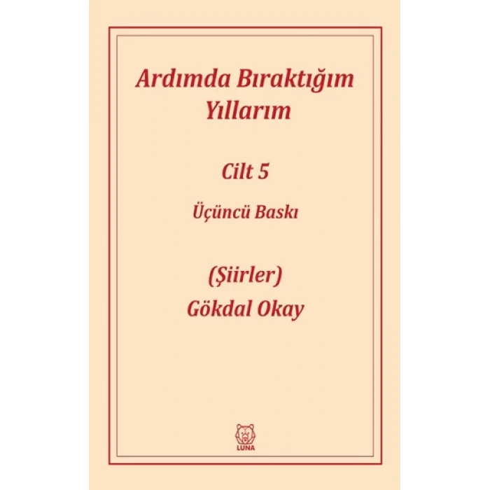 Ardımda Bıraktığım Yıllarım 5