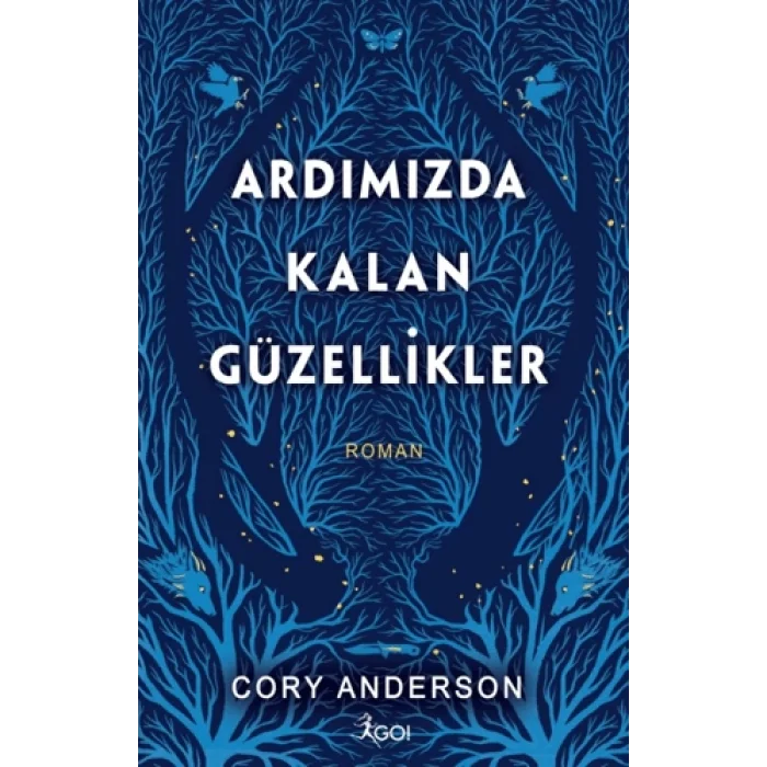 Ardımızda Kalan Güzellikler (Ciltli)