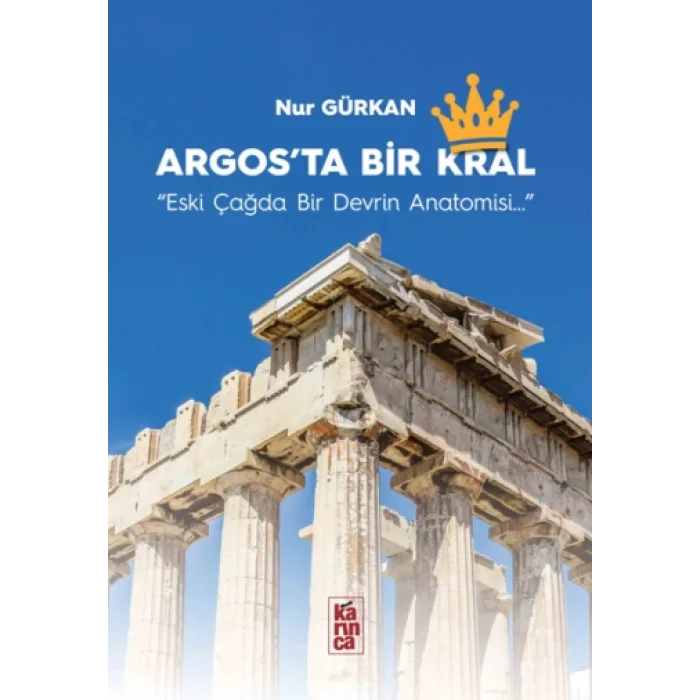 Argosta Bir Krallık