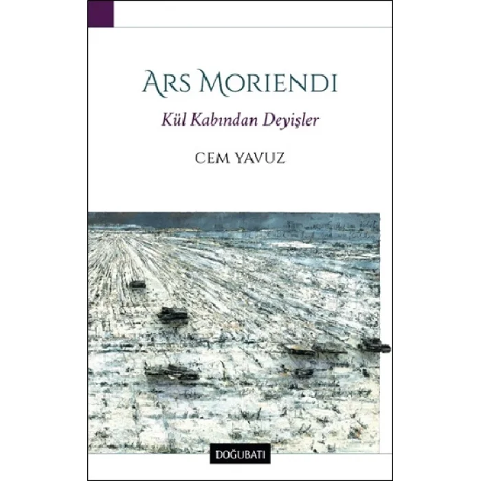 Ars Moriendi - Kül Kabından Deyişler