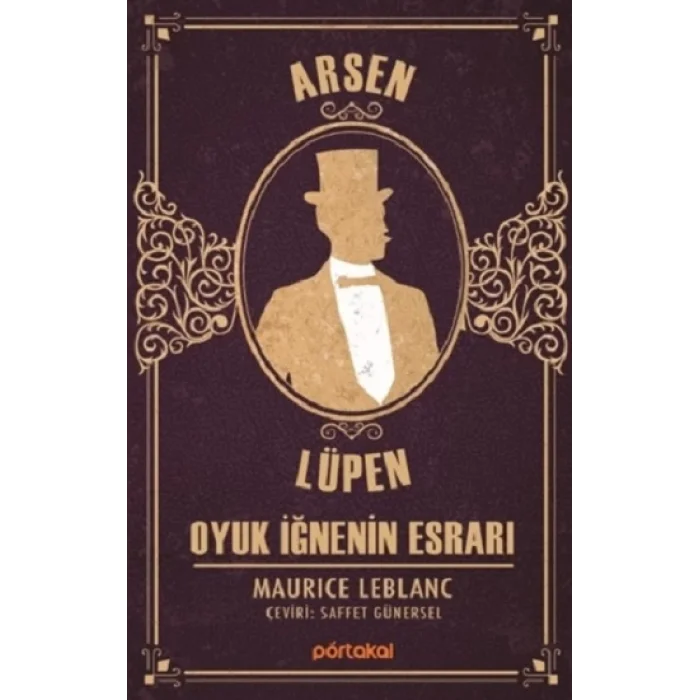 Arsen Lüpen - Oyuk İğnenin Esrar