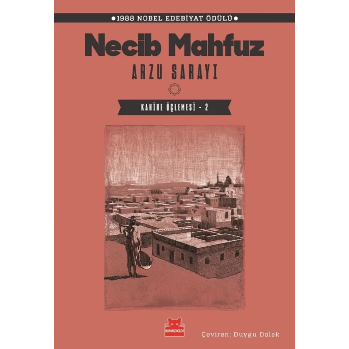 Arzu Sarayı – Kahire Üçlemesi - 2