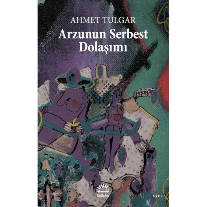 Arzunun Serbest Dolaşımı