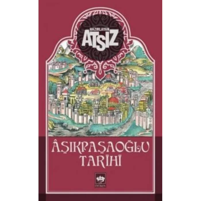 Aşıkpaşaoğlu Tarihi