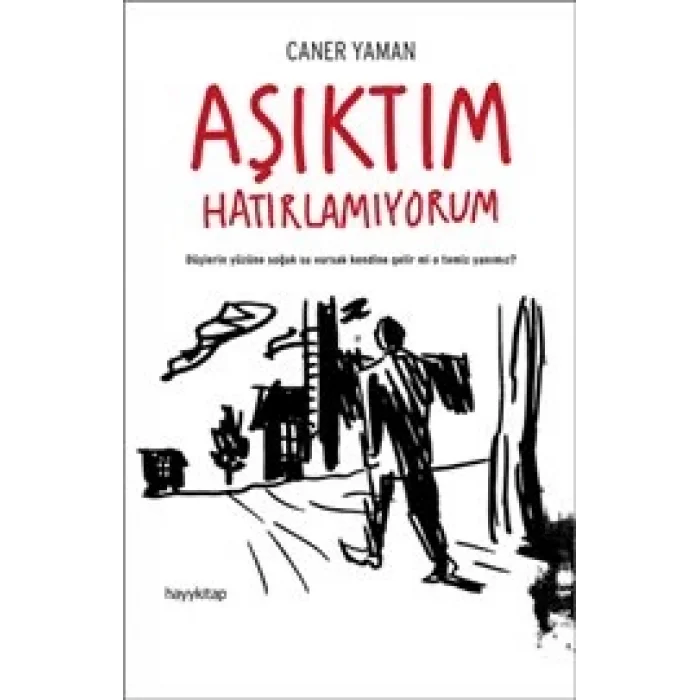 Aşıktım Hatırlamıyorum