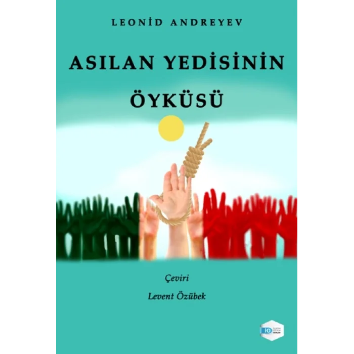 Asılan Yedisinin Öyküsü