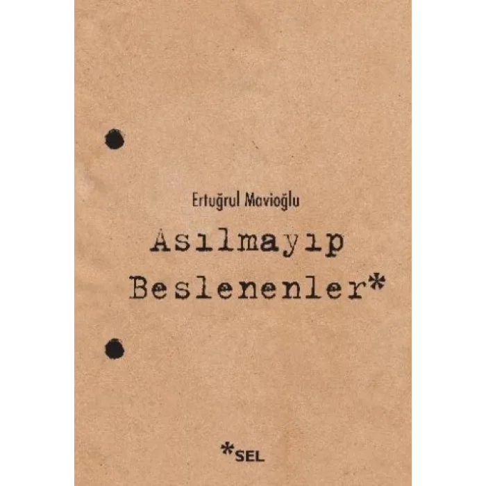 Asılmayıp Beslenenler