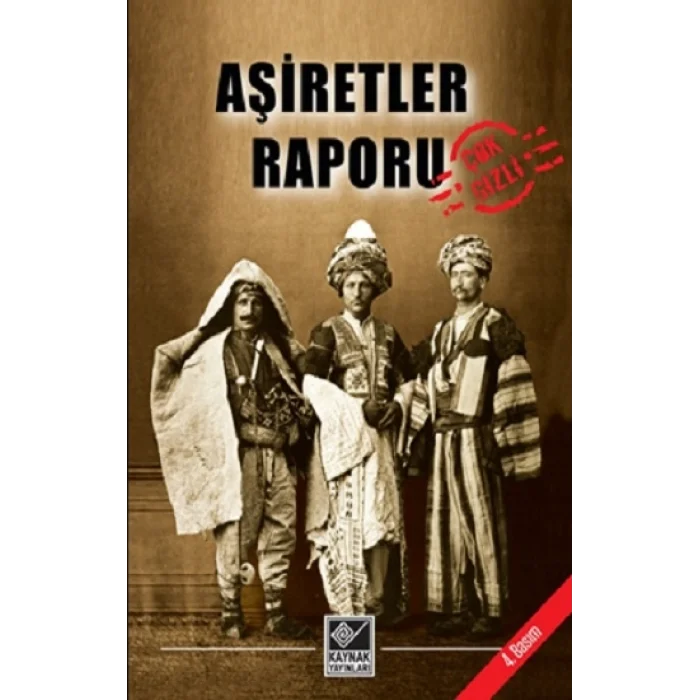 Aşiretler Raporu