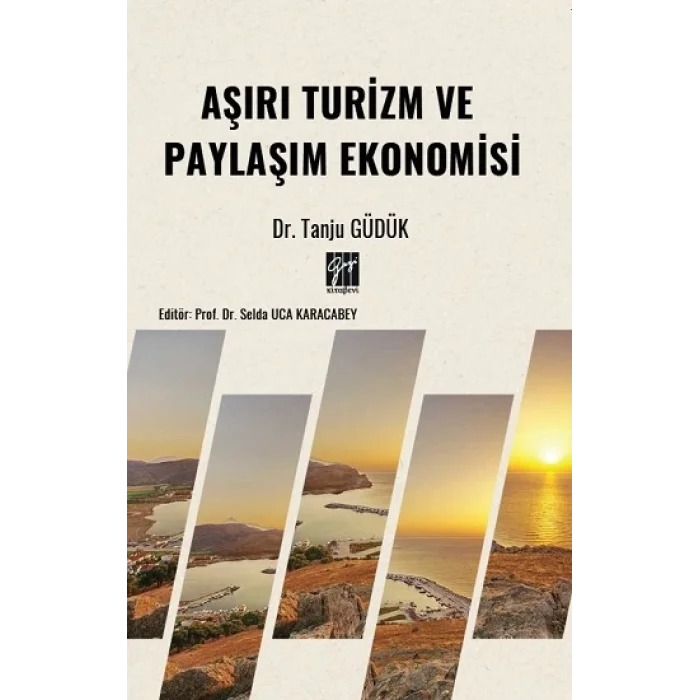 Aşırı Turizm ve Paylaşım Ekonomisi