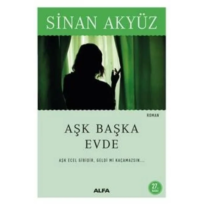 Aşk Başka Evde