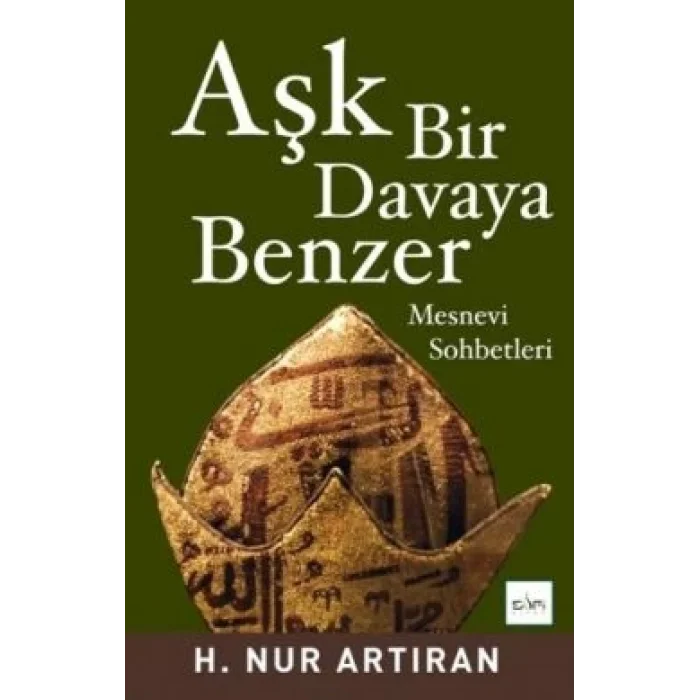 Aşk Bir Davaya Benzer