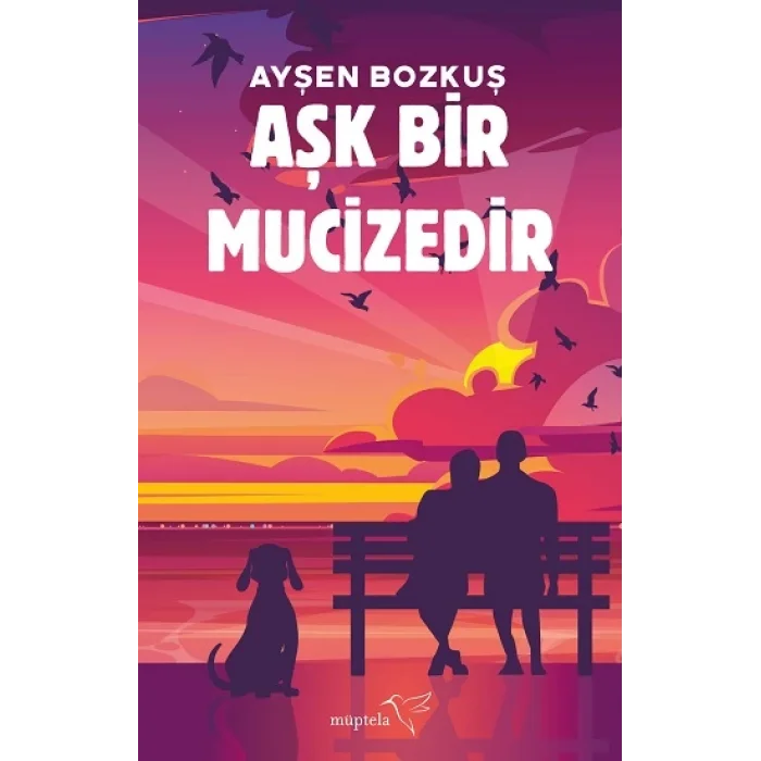 Aşk Bir Mucizedir