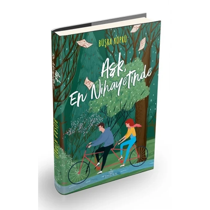 Aşk, En Nihayetinde (Ciltli)