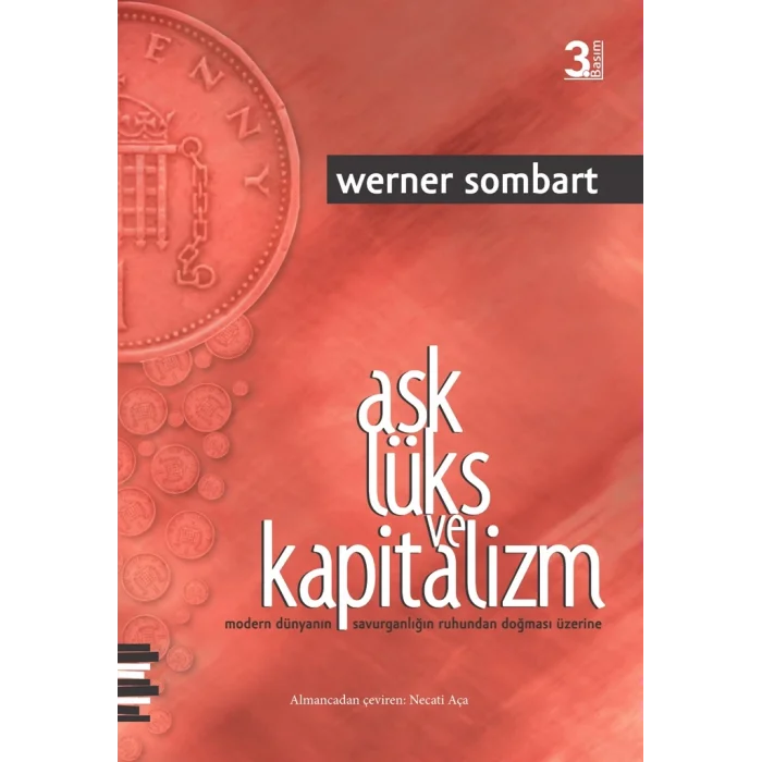 Aşk, Lüks ve Kapitalizm