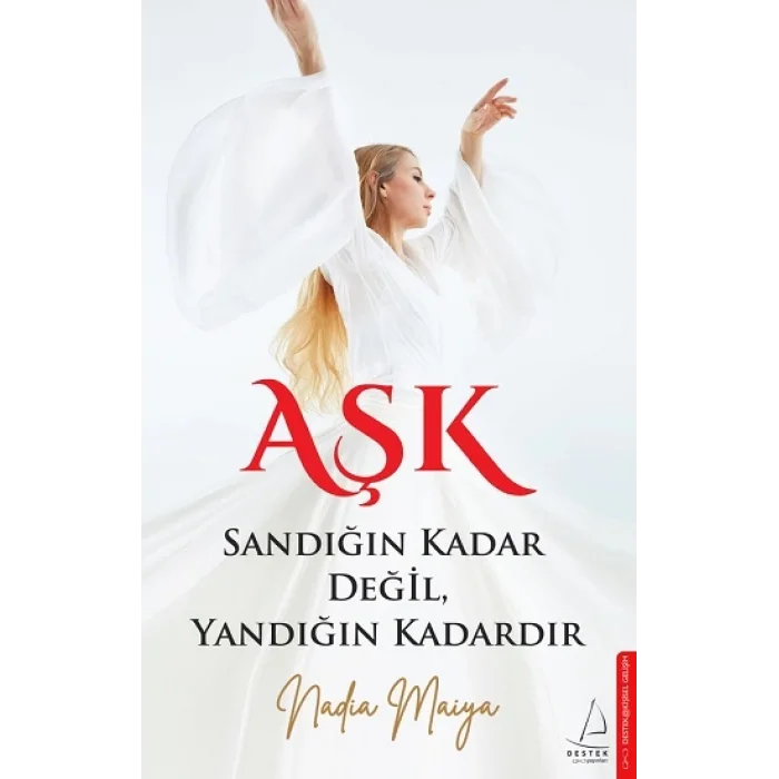 Aşk Sandığın Kadar Değil, Yandığın Kadardır