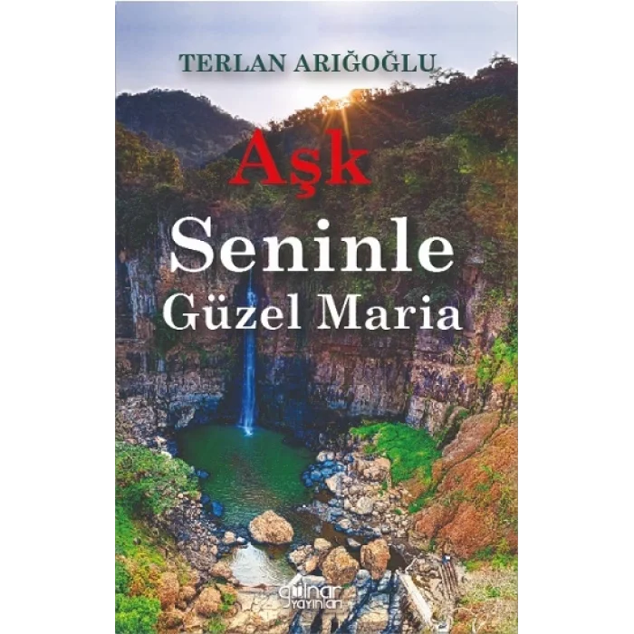 Aşk Seninle Güzel Maria